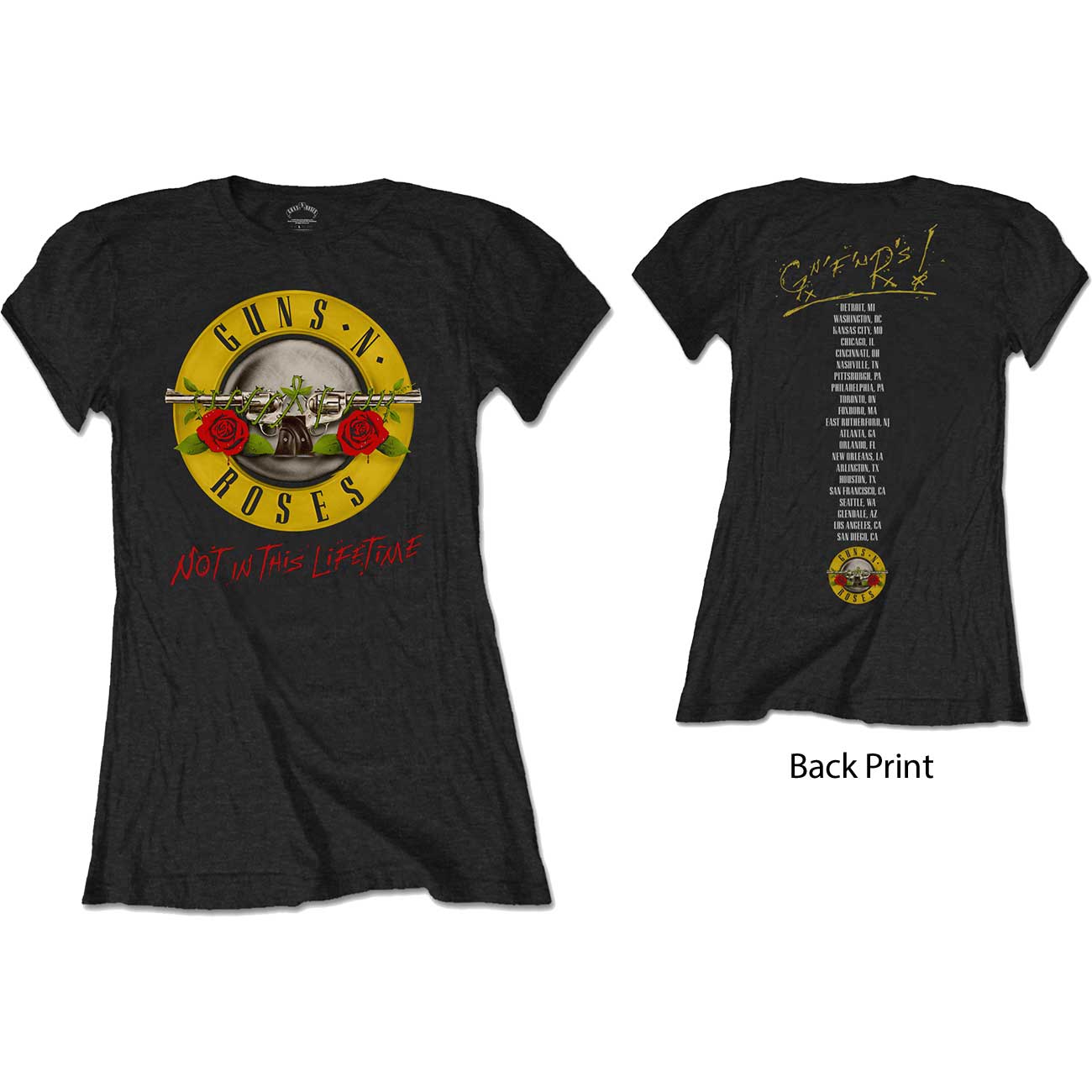 Guns N' Roses Ladies T-Shirt: Not In This Lifetime Tour (Back Print)