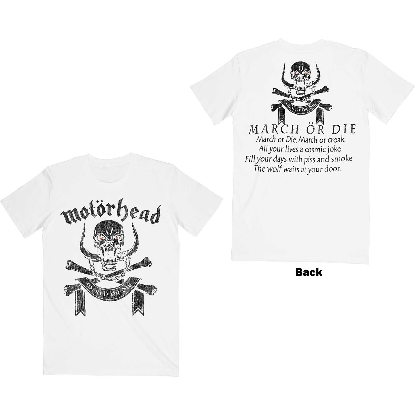 Motorhead Unisex T-Shirt: March or Die (Back Print)