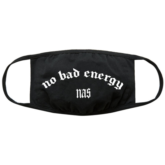 Nas Face Mask: Bad Energy