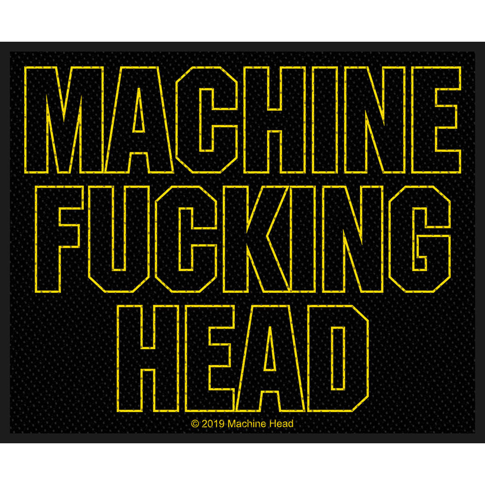 Machine Head Standard Patch: Machine Fucking Head (Loose)